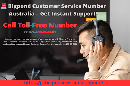 Bigpond Customer Service Number Australia – Get Instant Support!.png