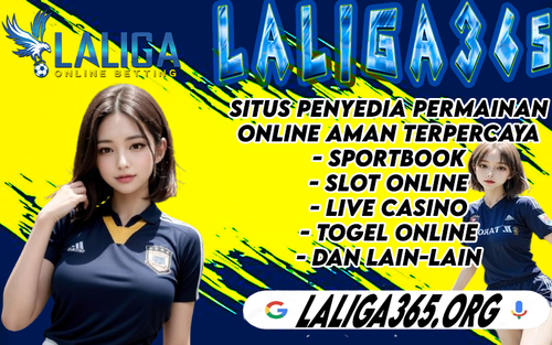 Penyedia Permainan Online Terbaik Laliga365.png