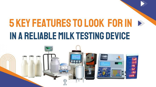 5 Key Features to Look for in a Reliable Milk Testing Device.jpg