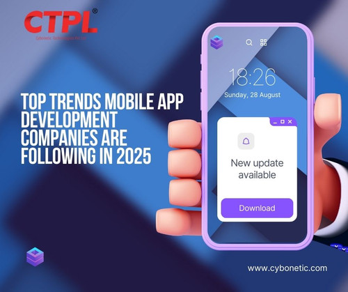 Top Trends Mobile App Development Companies Are Following in 2025.jpg