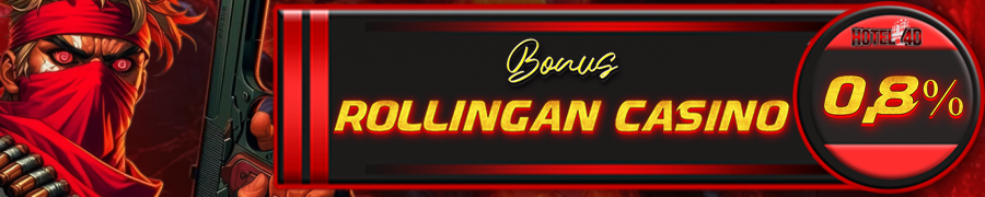 HOTEL4D Bonus Rollingan Casino 0,8%
