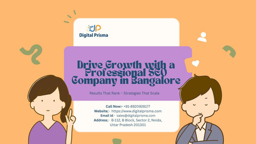 Drive Growth with a Professional SEO Company in Bangalore.jpg
