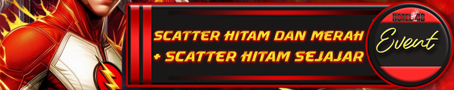 Hotel4D EVENT SCATTER HITAM & MERAH + SCATTER HITAM SEJAJAR