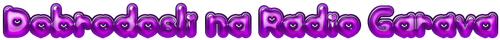 Cool Text Dobrodosli na Radio Garava 477209287362804.png