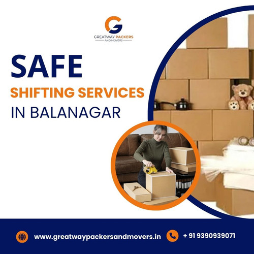Safe Shifting Services In Balanagar - Greatwaypackersandmovers.jpg