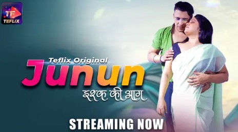 Junun Part 1 TeFlix Ep2 Hindi Hot Series Video