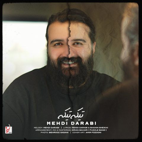 دانلود آهنگ مهدی دارابی هوروش بند به نام تیکه تیکه
