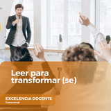 Leer para transformar (se)