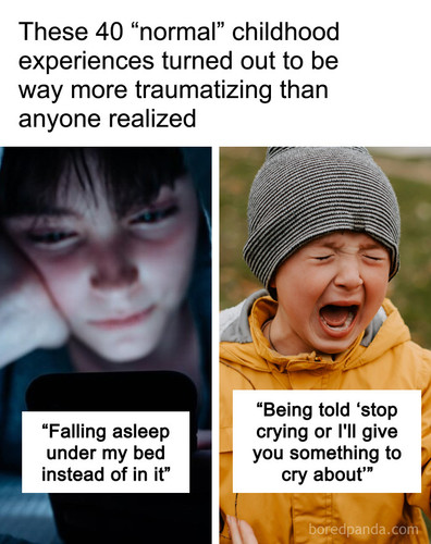 normal childhood experiences actually traumatic.jpg