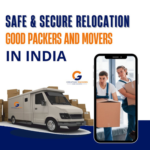 Safe & Secure Relocation: Good Packers and Movers in India.jpg
