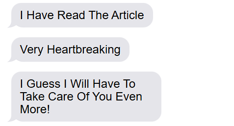i have read the article very heartbreaking guess i will have to take care of you even more