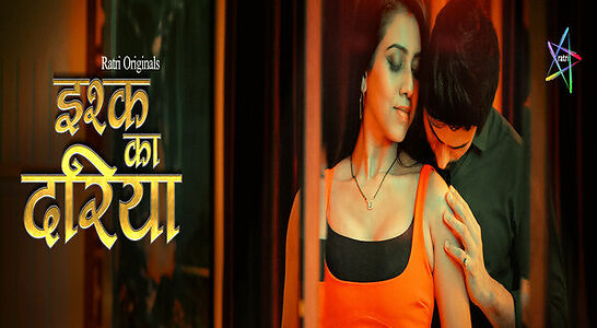 Ishq Ka Dariya Ratri E03 Web Series Watch