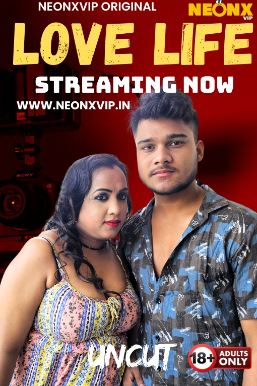 Love Life (2025) Uncut Hindi NeonX Hot Short Film 720p Watch Online