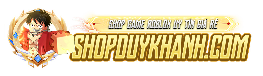 Shop Game Roblox Rẻ Nhất Việt Nam - Uy Tín, Nhanh Chóng, An Toàn, Chất Lượng.