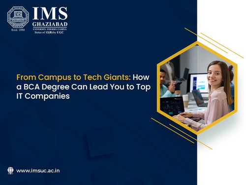 From Campus to Tech Giants How a BCA Degree Can Lead You to Top IT Companies.jpg