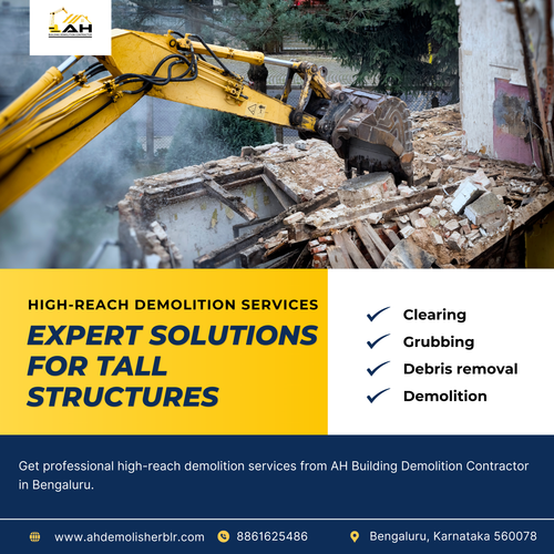 Need high-reach demolition in Bangalore?