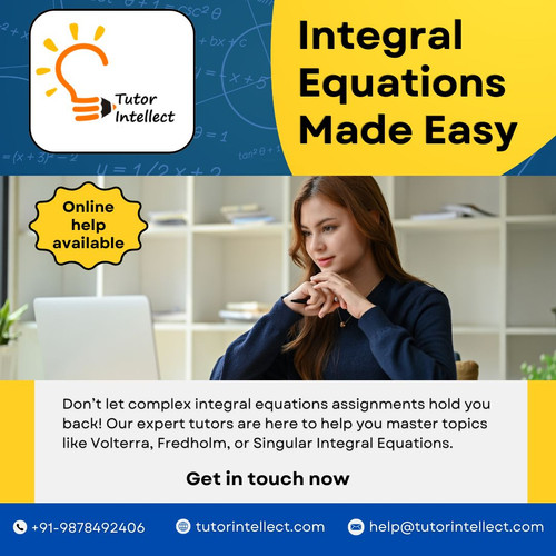 Integral Equations Simplified – Get Step-by-Step Assignment Assistance!.jpg