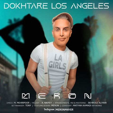 دانلود آهنگ مرون به نام دختر لس آنجلس