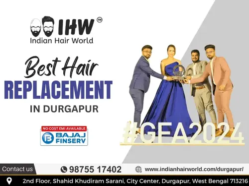 Best Hair Replacement Services in Durgapur | INDIAN HAIR WORLD (DURGAPUR).webp
