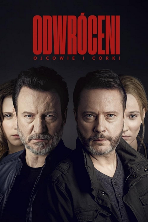 Odwróceni. Ojcowie i córki (2019) (Sezon 1) POLiSH.1080p.MAX.WEB-DL.H264-Mixio | Serial Polski