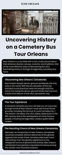 Embark on a spine-chilling Cemetery Bus Tour in New Orleans! Discover the eerie history of the city’s famous haunted cemeteries, including tales of ghostly legends and historical secrets. For more information, read our infographic. https://www.tourorleans.com/tour/haunted-cemetery-city-bus-tour/