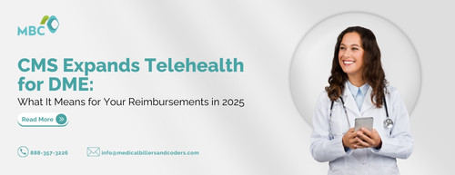CMS Expands Telehealth for DME What It Means for Your Reimbursements in 2025.jpg