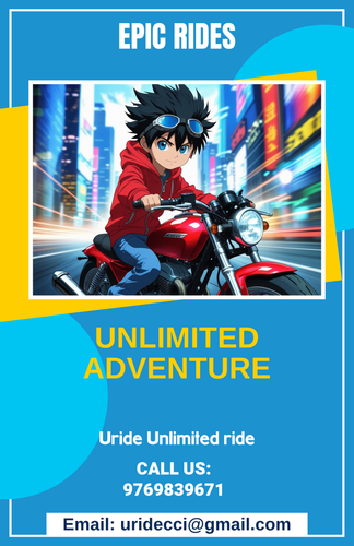 Unlimited travell with moter bike and add text on that poster under Unlimited ride.png