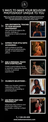 Discover 5 ways to make your boudoir photoshoot truly personal at Bohemian Visions. From sentimental items to unique accessories, we help you create a session that reflects your individual style and story. Contact us at +1 804-494-4090 or visit: https://bohemianvisions.com/