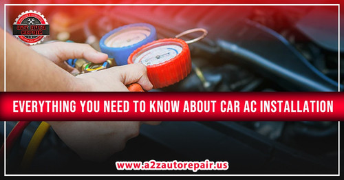 Everything You Need to Know About Car AC Installation services.jpg