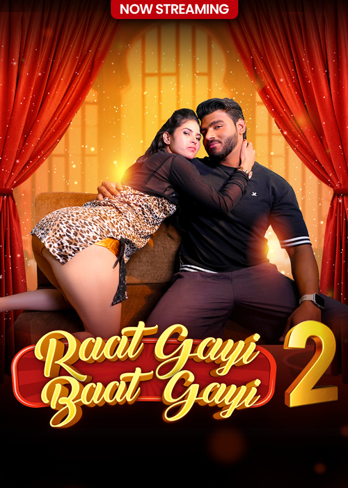 Raat Gai Baat Gai (2025) S01E02 Hindi MoodX Hot Series 720p Watch Online