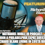 Nathaniel Noble Jr podcast. Join a Philadelphia expat guest Richard Blank living in Costa Rica..gif