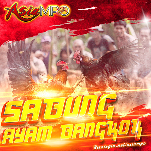 ASIAMPO SABUNG AYAM BANGKOK.jpg
