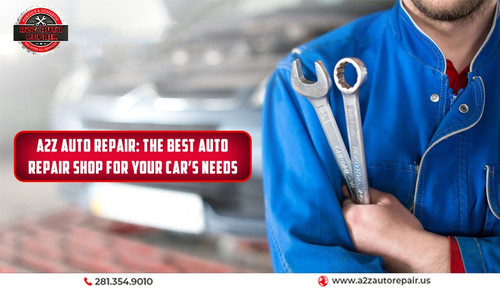 A2Z Auto Repair The Best Auto Repair Shop.jpg