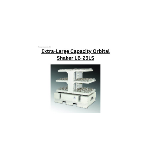 Extra Large Capacity Orbital Shaker LB 25LS.jpg