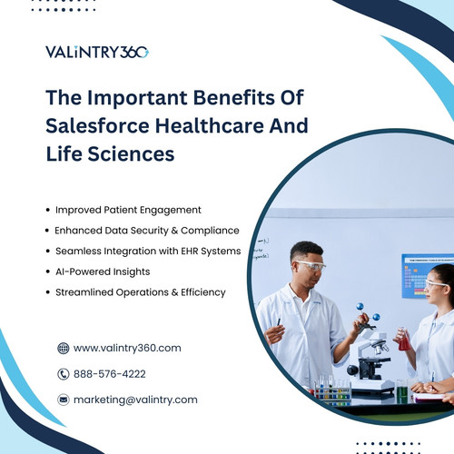 The Important Benefits Of Salesforce Healthcare And Life Sciences.jpg