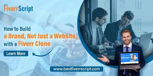 How to Build a Brand, Not Just a Website, with a Fiverr Clone.jpg