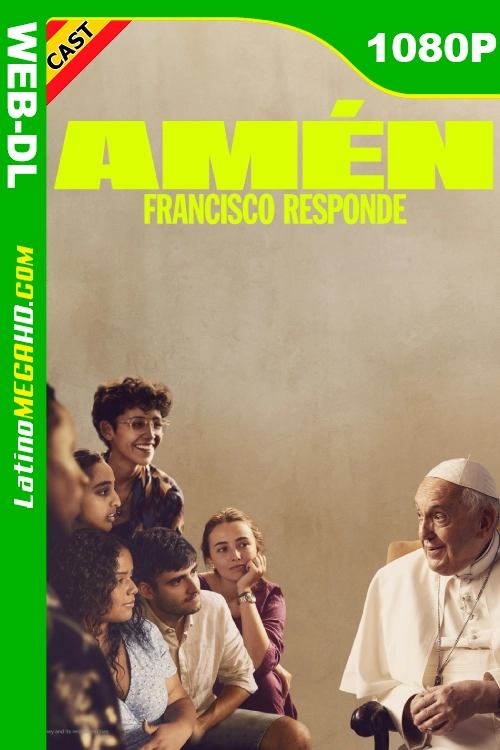 Amén: Francisco responde (2023) Español HD DSNP WEB-DL 1080P