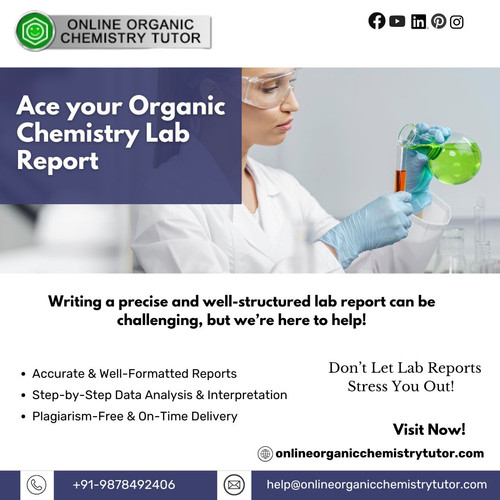 Organic Chemistry Lab Report Writing Help – Get Expert Assistance!.jpg