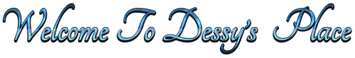 Cool Text Welcome To Dessys Place 478802297319584.png