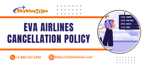 Eva Airlines Cancellation Policy.png