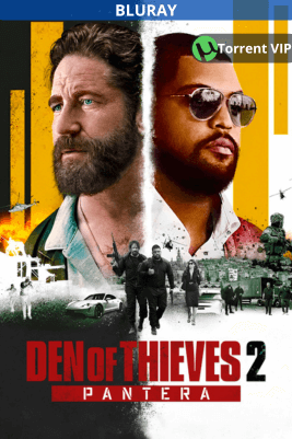 Den of Thieves 2: Pantera [2025] [BD25] [Latino] *OFICIAL*