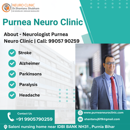 About - Neurologist Purnea Neuro Clinic  Call 99057 90259.png
