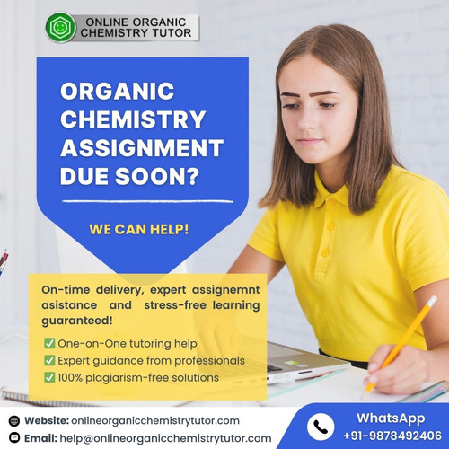 Deadline approaching? Struggling with Organic Chemistry assignments?.jpg