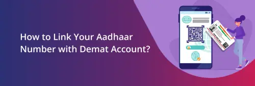 How to Link an Aadhaar number with a Demat account.webp