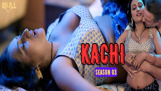 Kachi Bullapp Ep6 Hindi Hot Web Series Video