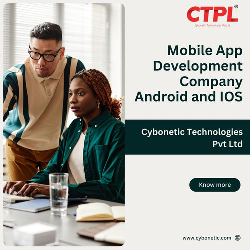 Top Mobile App Development Company Android and IOS: Cybonetic Technologies Pvt Ltd.jpg