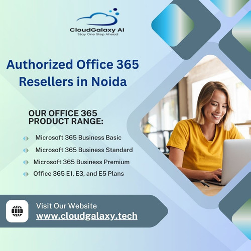 Top Authorized Office 365 Resellers in Noida for Reliable Business Solutions.jpg