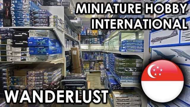 Miniature Hobby International Hobby Model kit Shop Singapore Wanderlust Miniature Hobby International Hobby Model kit Shop Singapore Wanderlust