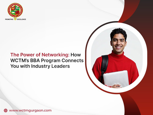 The Power of Networking How WCTM's BBA Program Connects You with Industry Leaders.jpg