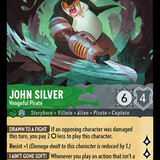 109-204-EN-7 - John Silver - Vengeful Pirate - LQ - Lorcana Player